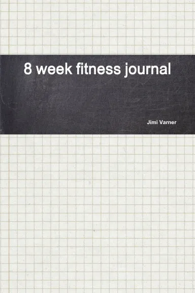 8 week fitness journal